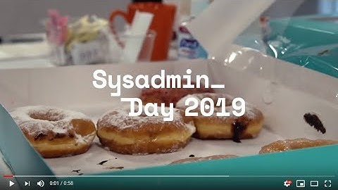 SysAdmin Day 2019 - Tech Support, Part 2