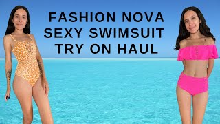 Fashion Nova Sexy Swim Suit Try On!