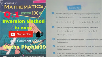 solve the linear equations using inversion method || KPK Class 9 Unit#1 Ex.1.6 Q.1