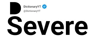 Severe Antonyms | Opposite Words 