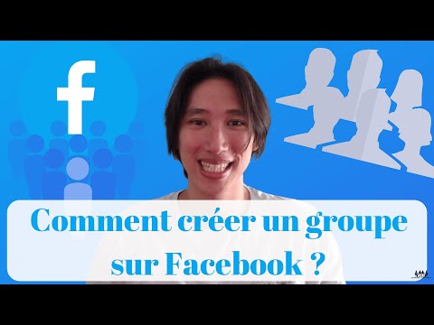 Vidéo: Comment Créer Un Groupe Facebook