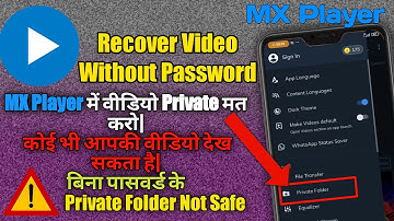 Recover MX Player Private/Hide Video Without Password|MX Player Private Password Forgot/Delete Video