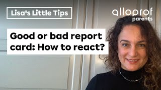 How to react to your child’s report card