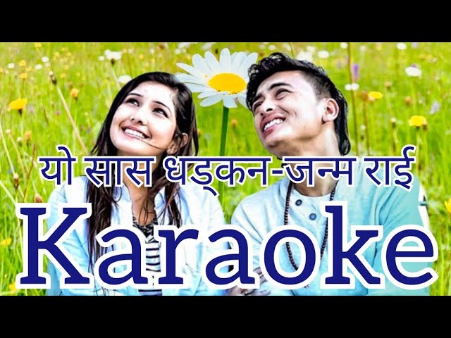 Yo sass dhadkan karaoke/Janma Rai