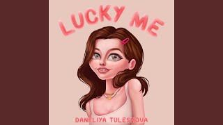 Lucky Me Radio Edit