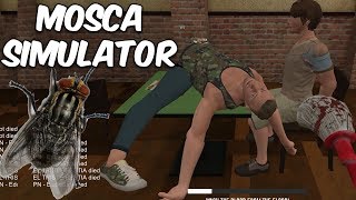 MOSCA SIMULATOR! en Español  GOTH