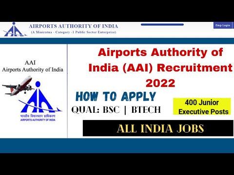 AAI Recruitment 2022 | Airports Authority of India (AAI) 400 Jr.Executive Posts | Apply Online