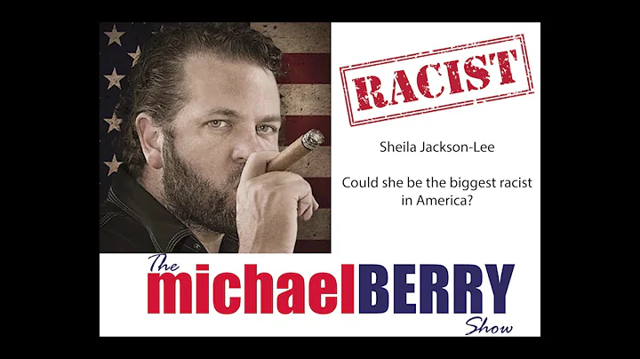 Sheila Jackson-Lee -  The Amazing Racist