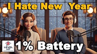 Download Lagu I HATE New Year | English Daily Talk | Daily English Conversation for Beginners | (A2 Level) Download Lagu I HATE New Year | English Daily Talk | Daily English Conversation for Beginners | (A2 Level)