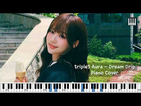 Dream Drip - tripleS Aura