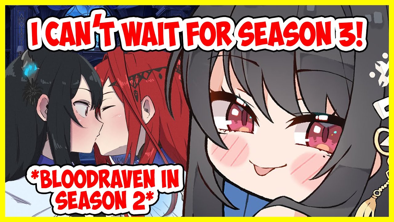 Nerissa can't wait for what will happen with BloodRaven in ENReco S3!