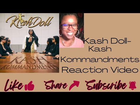 LAWS TO LIVE & TWERK BY😝 !!!! KASH DOLL- KASH KOMMANDMENTS REACTION VIDEO!!!!