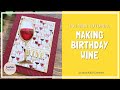 Birthday card for wine lovers + How to color wine