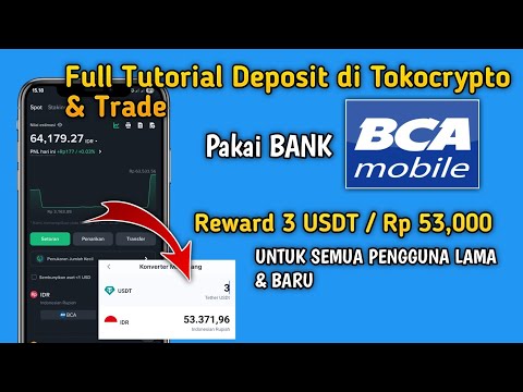 Cara Deposit & Trade di Tokocrypto Pakai Bank BCA‼️ Dapat Reward 3 USDT Untuk Semua Users