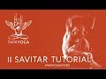 11 SAVITAR TUTORIAL  -  TAPA YOGA