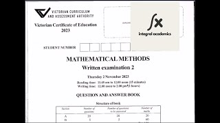 2023 VCE Maths Methods Exam 2 Suggested Solutions!