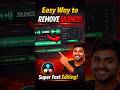 Stop Cutting Silence Manually ❌ Do This Trick