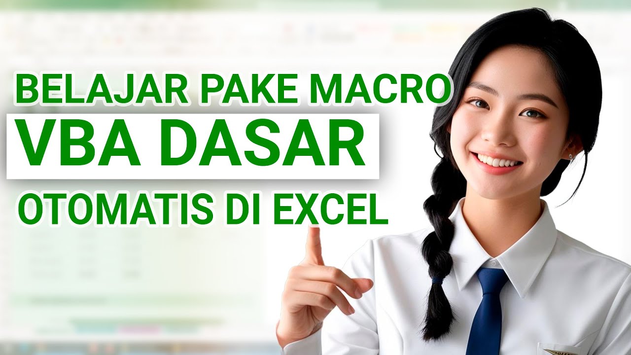 JANGAN KETINGGALAN! Belajar VBA Dasar di Excel dengan Mudah 😱