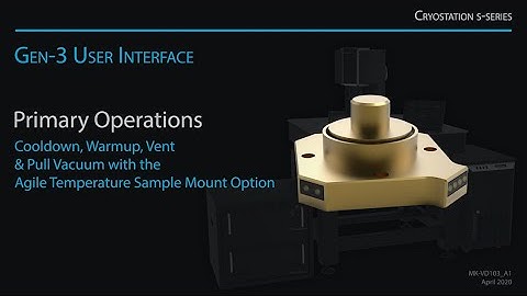 Cryostation® UI | ATSM - Primary Operations