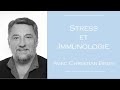 Parlons stress et immunologie