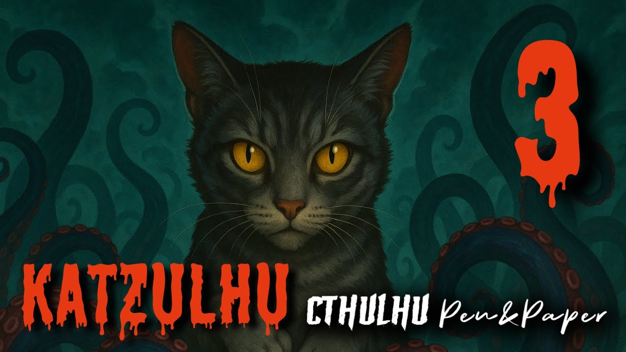 Katzulhu - CTHULHU | Die Rache des Spielleiters | Pen&Paper