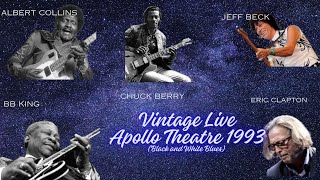 Eric Clapton, BB King, Albert Collins, Jeff Beck - Blues Live Vintage 1993 Apollo Theatre