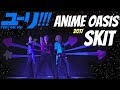 Yuri!!! On Ice skit | Anime Oasis 2017
