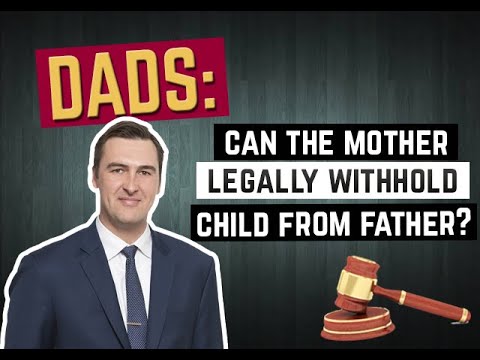 Video: How To Deprive The Father Of A Child Of Parental Rights