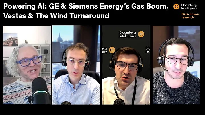 PREVIEW: Powering AI: GE & Siemens Energy’s Gas Boom; Vestas & The Wind Turnaround