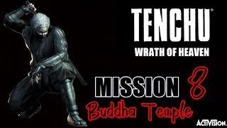 【Tenchu - Wrath of Heaven】Rikimaru - MISSION 8: Buddha Temple (Walkthrough No Commentary)