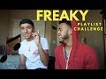 LETS GET FREAKY PLAYLIST CHALLENGE !!!! 👅 🎵 ft. J Reece