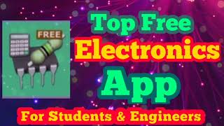 Best Electronics Android App/Electronics calculator/All about Electronics/Kam Diyan Gallaan