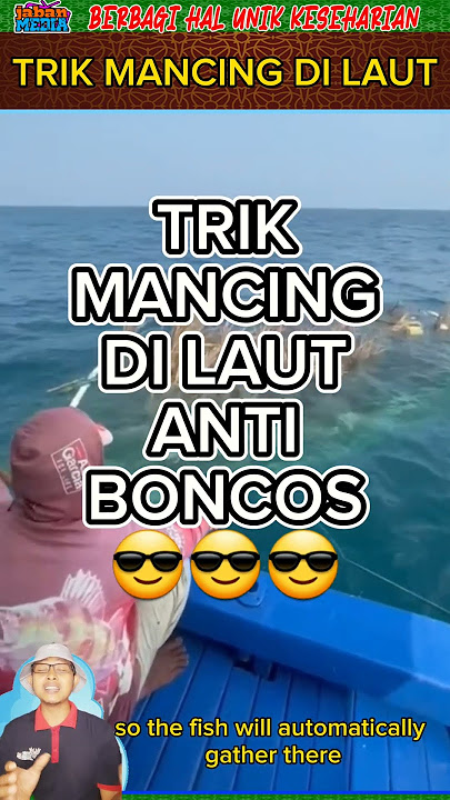 TRICKS FOR FISHING AT SEA TO AVOID BREAKING