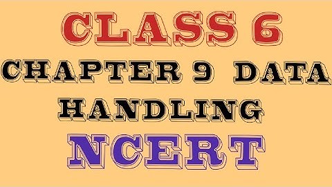 Class 6 Data Handling - Introduction - Chapter 9 - Class 6th Maths - NCERT