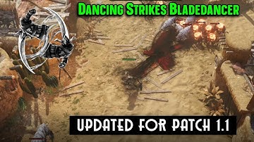 Dancing Strikes Bladedancer Build Guide and 1.1 Update