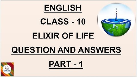 #ENGLISH#CLASS 10#SSLC KARNATAKA BOARD#ELIXIR OF LIFE#QUESTION AND ANSWERS#PART - 1#SCORPIO CLASS#