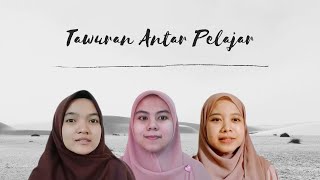 RESOLUSI KONFLIK: TAWURAN ANTAR PELAJAR (PENYEBAB, SOLUSI DAN PESAN UNTUK SEMUA)