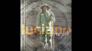 Luciano – Serve Jah (Full Album) (2003)