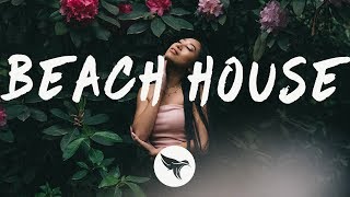 The Chainsmokers - Beach House (Lyrics)