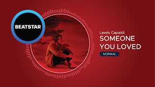 Beatstar | Lewis Capaldi - Someone You Loved | Normal
