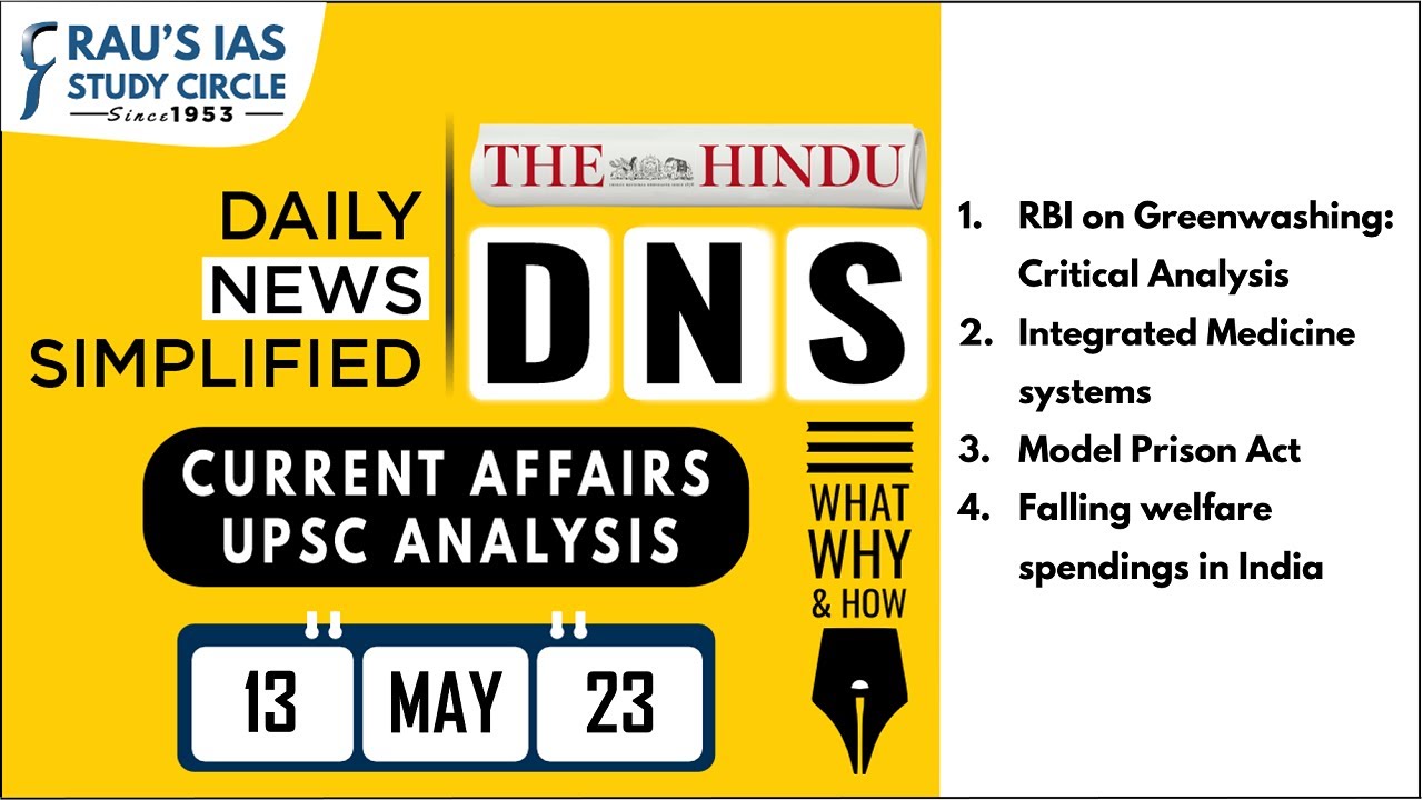 The Hindu Analysis | 13 May, 2023 | Daily Current Affairs | UPSC CSE 2023 | DNS
