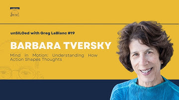 #19 Mind in Motion: Understanding How Action Shapes Thoughts feat. Barbara Tversky