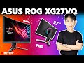 Review | ASUS ROG X27VQ จอสวยที่หลายๆคนถามหา!