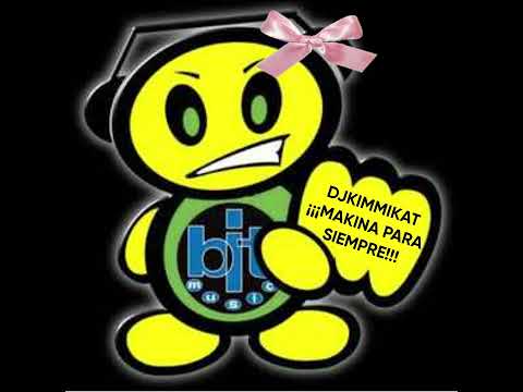 DJKIMMIKAT MAKINA PARA SIEMPRE  DJKIMMIKAT MAKINA PARA SIEMPRE