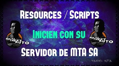 Como hacer que tus Resources/Scripts se inicien con tu server de MTA SA