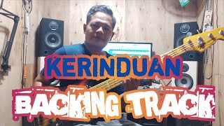 KERINDUAN BACKING TRACK