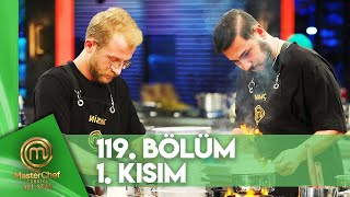 MasterChef Türkiye All Star 119. Bölüm 1. Kısım @masterchefturkiye