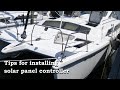 Tips for installing solar panel controller on the boat