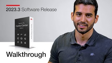 2023.3 Software Release Walkthrough