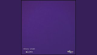 Alive - Ravyn Lenae